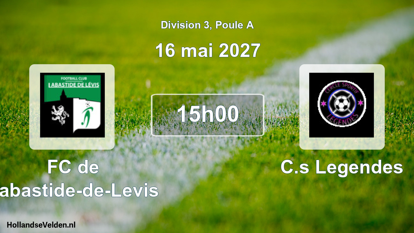 Scheduled Match: FC de Labastide-de-Levis - C.s Legendes (16 May 2027)