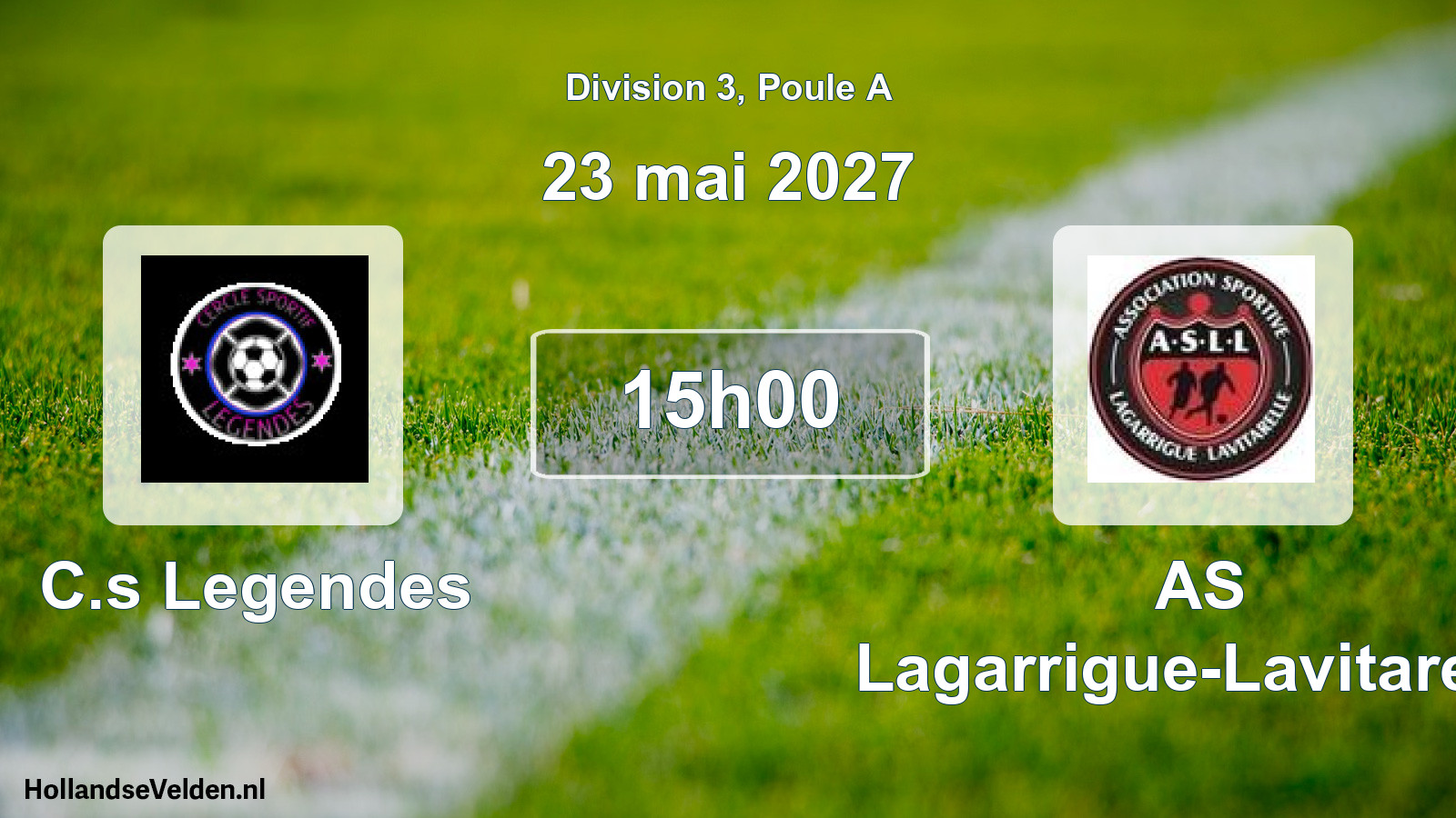 Scheduled Match: C.s Legendes - AS Lagarrigue-Lavitarelle (23 May 2027)