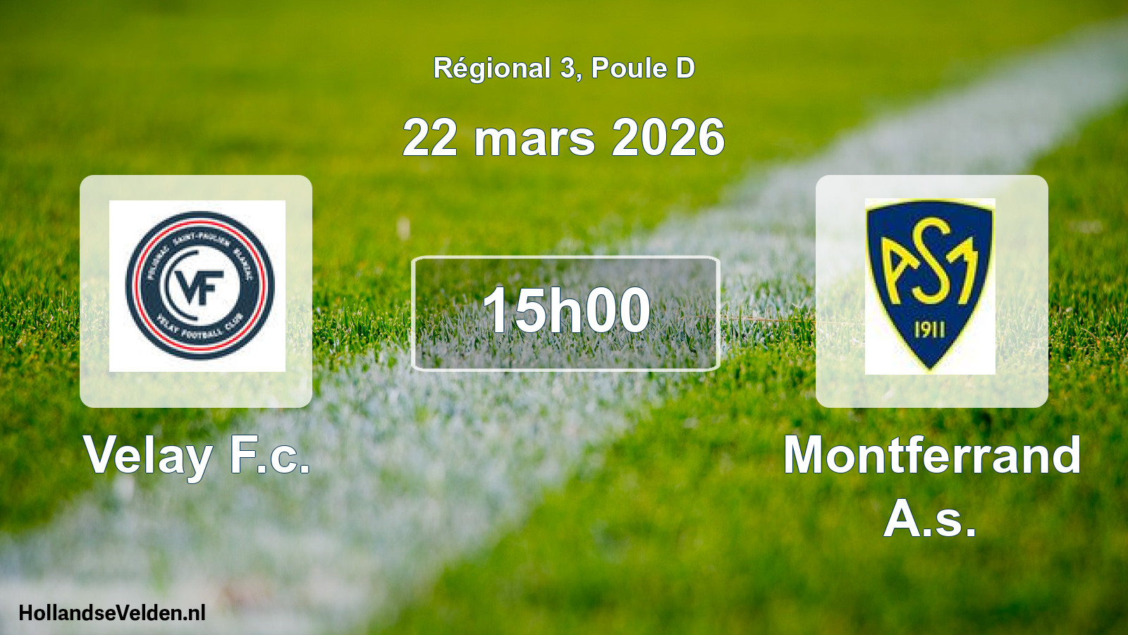 Geplande wedstrijd: Velay F.c. - Montferrand A.s. (22 mars 2026)