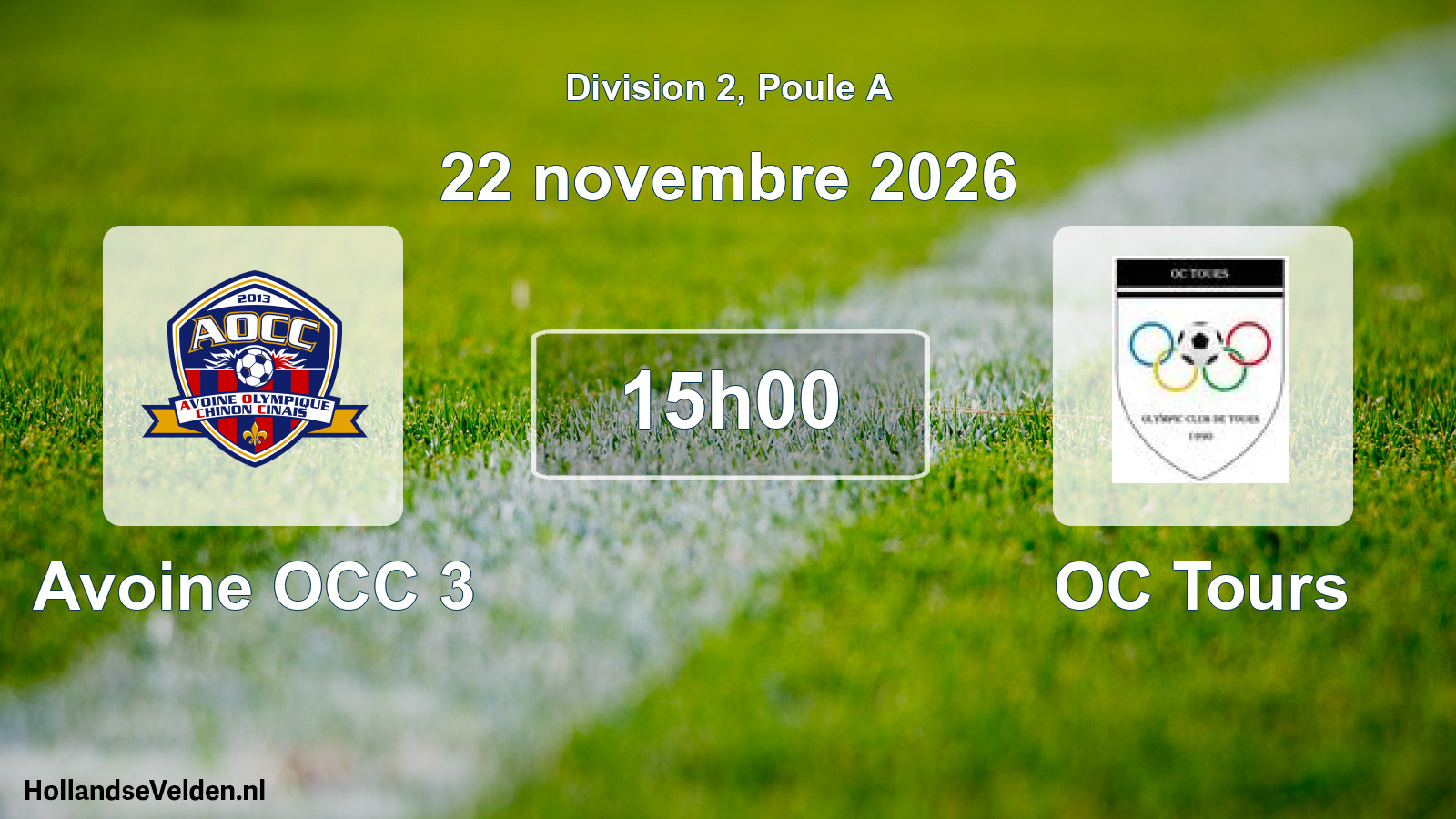 Scheduled Match: Avoine OCC 3 - OC Tours (22 November 2026)