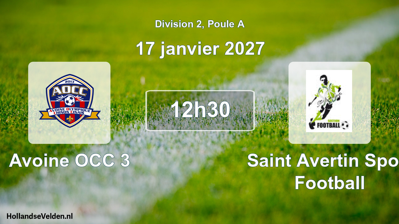 Scheduled Match: Avoine OCC 3 - Saint Avertin Sport Football (17 January 2027)