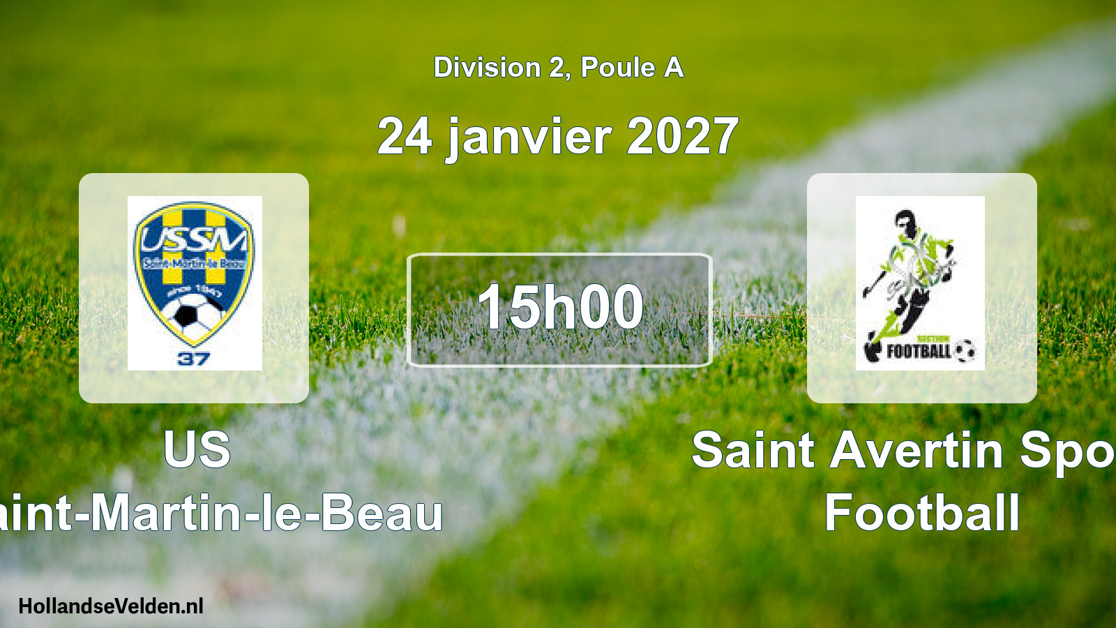 Scheduled Match: US Saint-Martin-le-Beau - Saint Avertin Sport Football (24 January 2027)