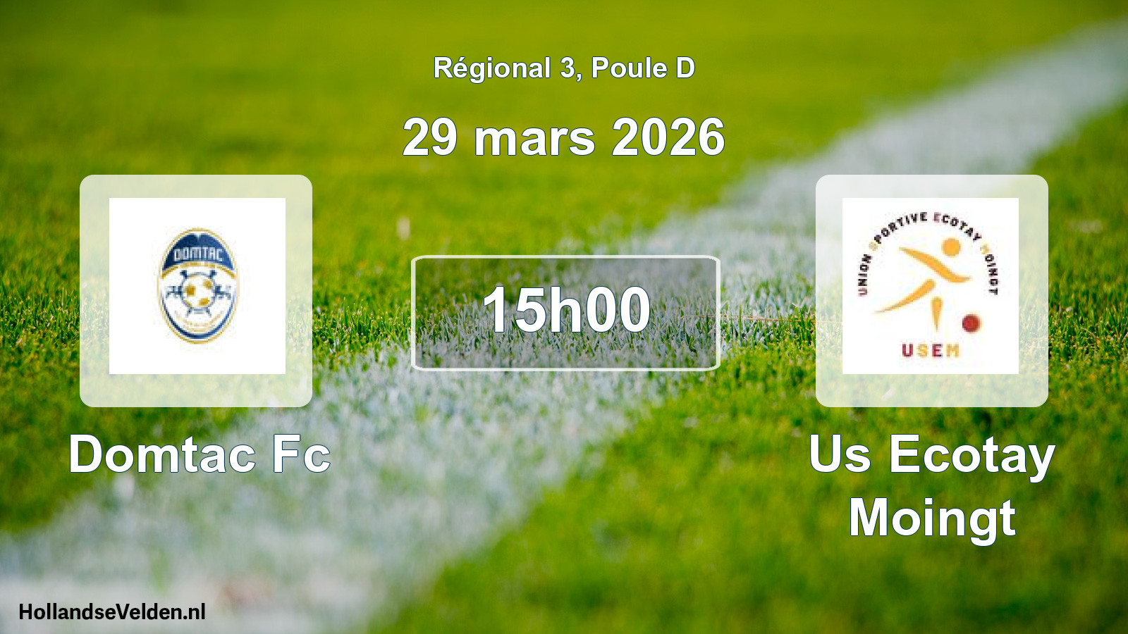 Geplande wedstrijd: Domtac Fc - Us Ecotay Moingt (29 maart 2026)
