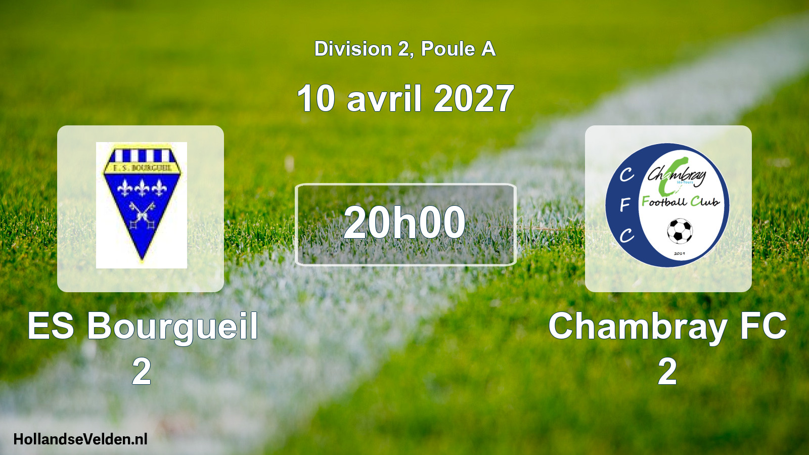 Geplande wedstrijd: ES Bourgueil 2 - Chambray FC 2 (10 april 2027)