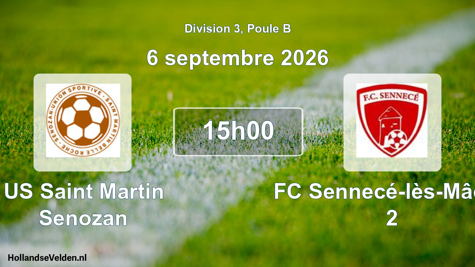 Scheduled Match: US Saint Martin Senozan - FC Sennecé-lès-Mâcon 2 (6 September 2026)