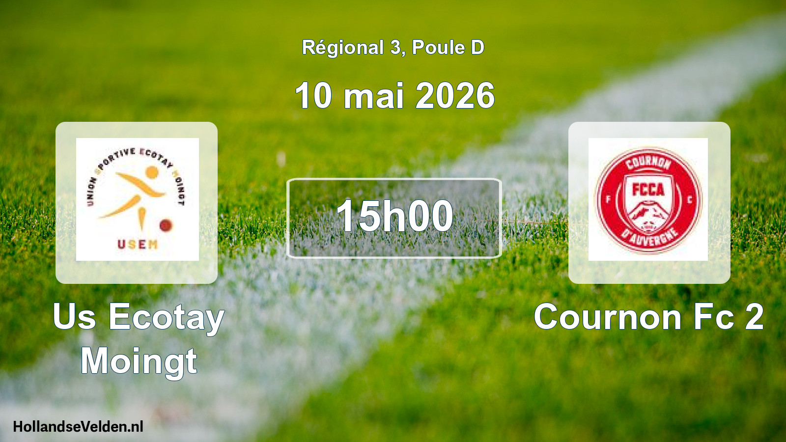 Geplande wedstrijd: Us Ecotay Moingt - Cournon Fc 2 (10 mai 2026)