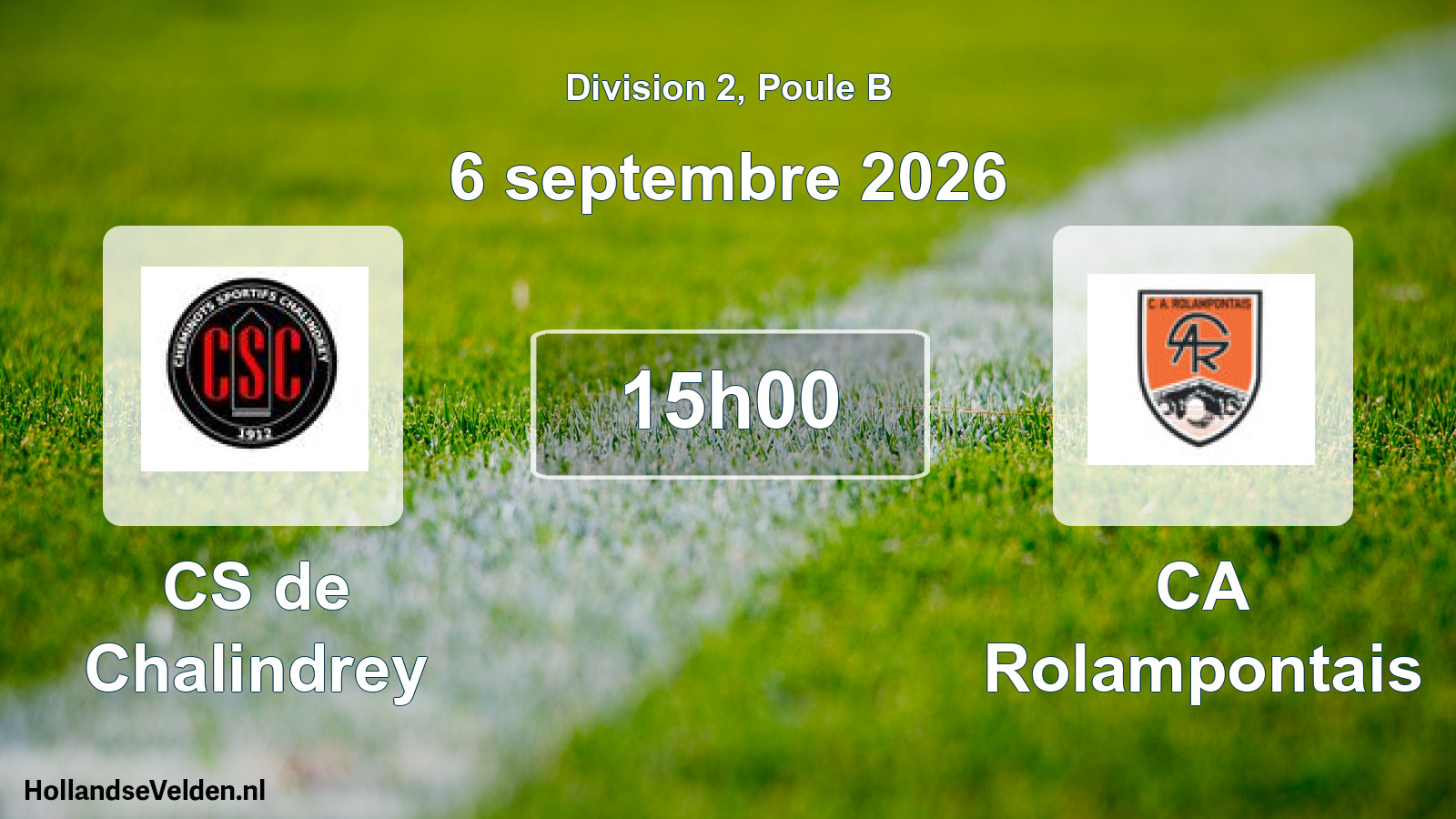 Scheduled Match: CS de Chalindrey - CA Rolampontais (6 September 2026)