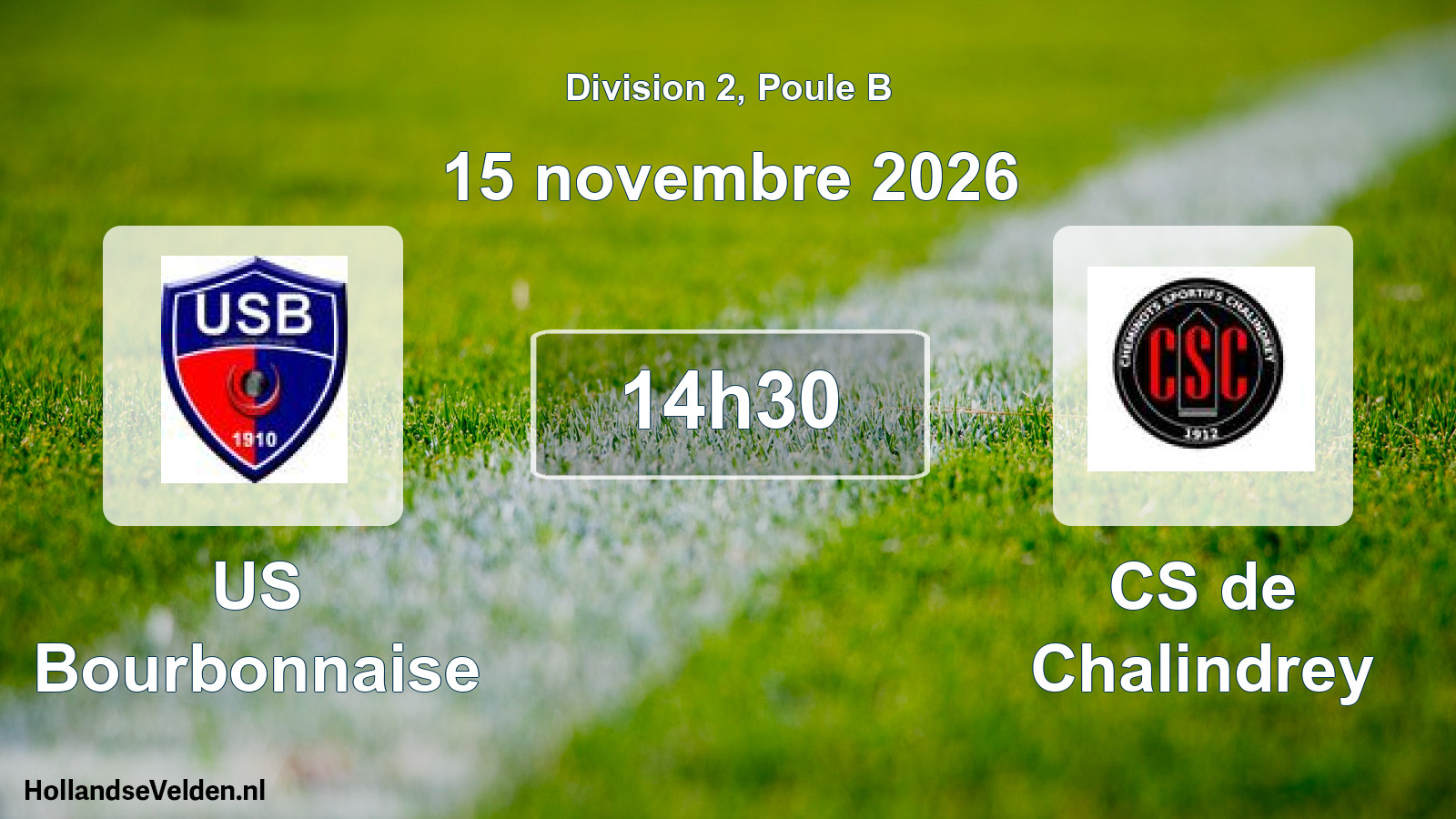 Scheduled Match: US Bourbonnaise - CS de Chalindrey (15 November 2026)