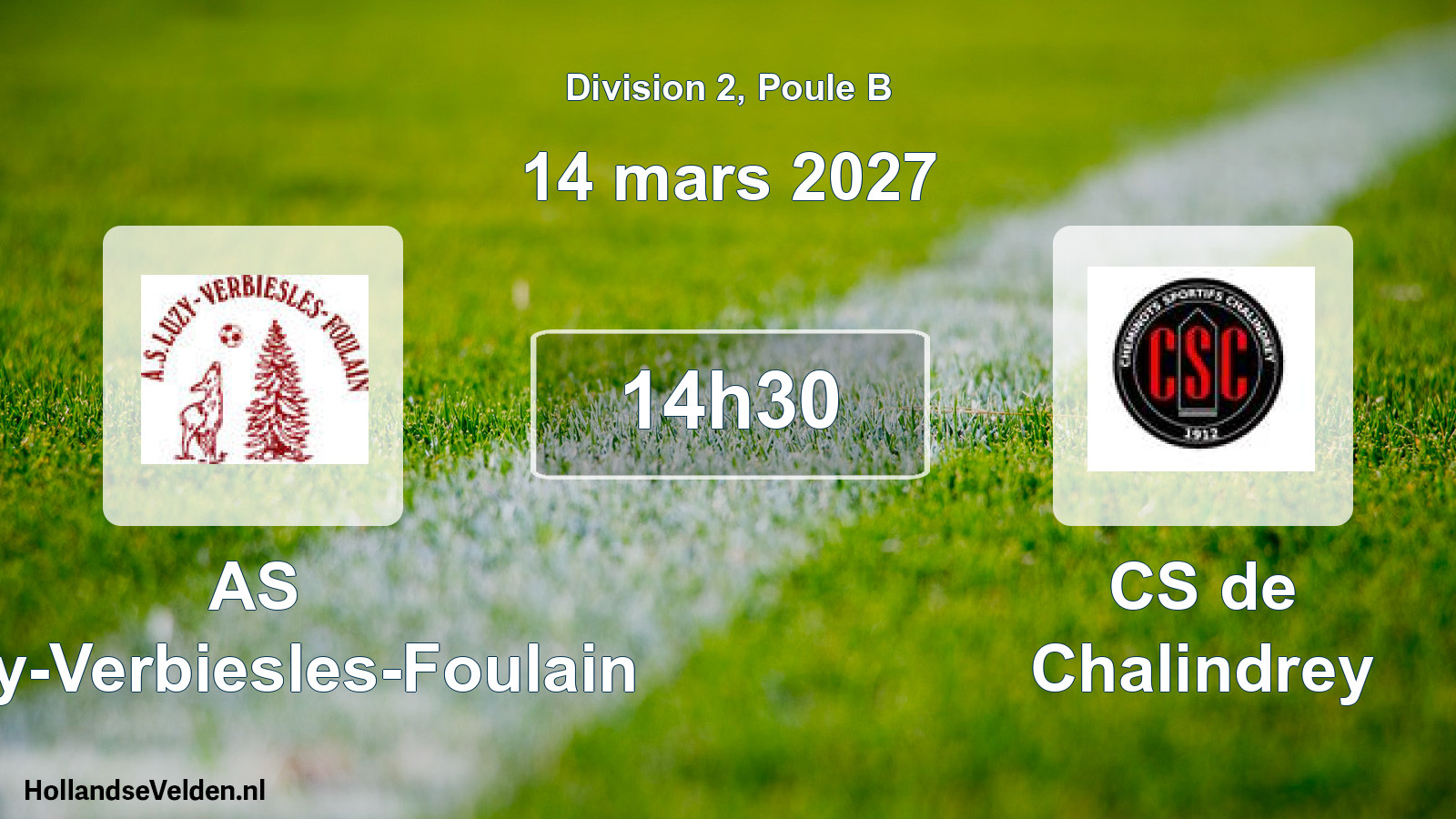 Scheduled Match: AS Luzy-Verbiesles-Foulain - CS de Chalindrey (14 March 2027)
