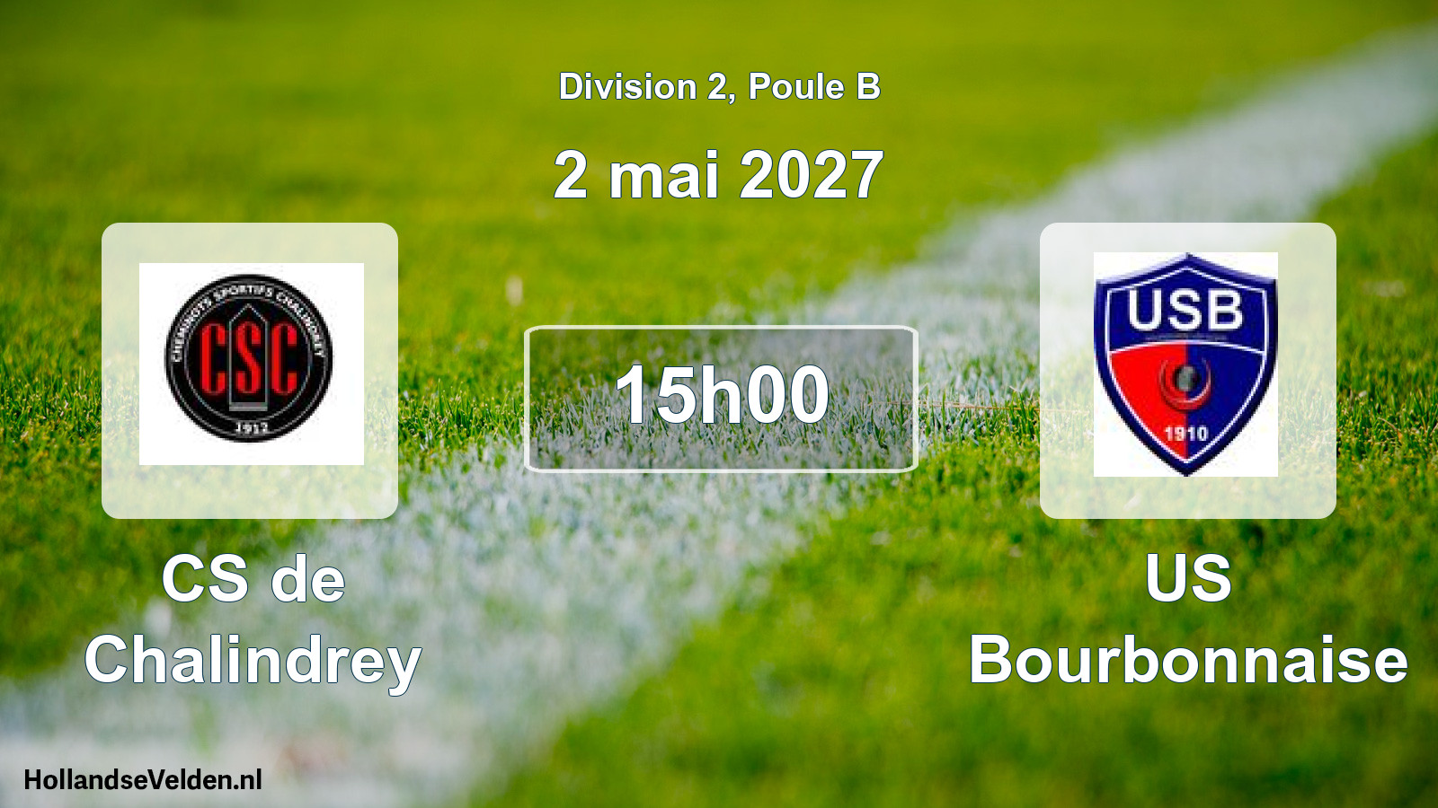 Scheduled Match: CS de Chalindrey - US Bourbonnaise (2 May 2027)
