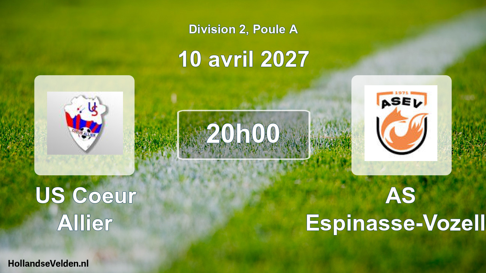 Scheduled Match: US Coeur Allier - AS Espinasse-Vozelle (10 April 2027)