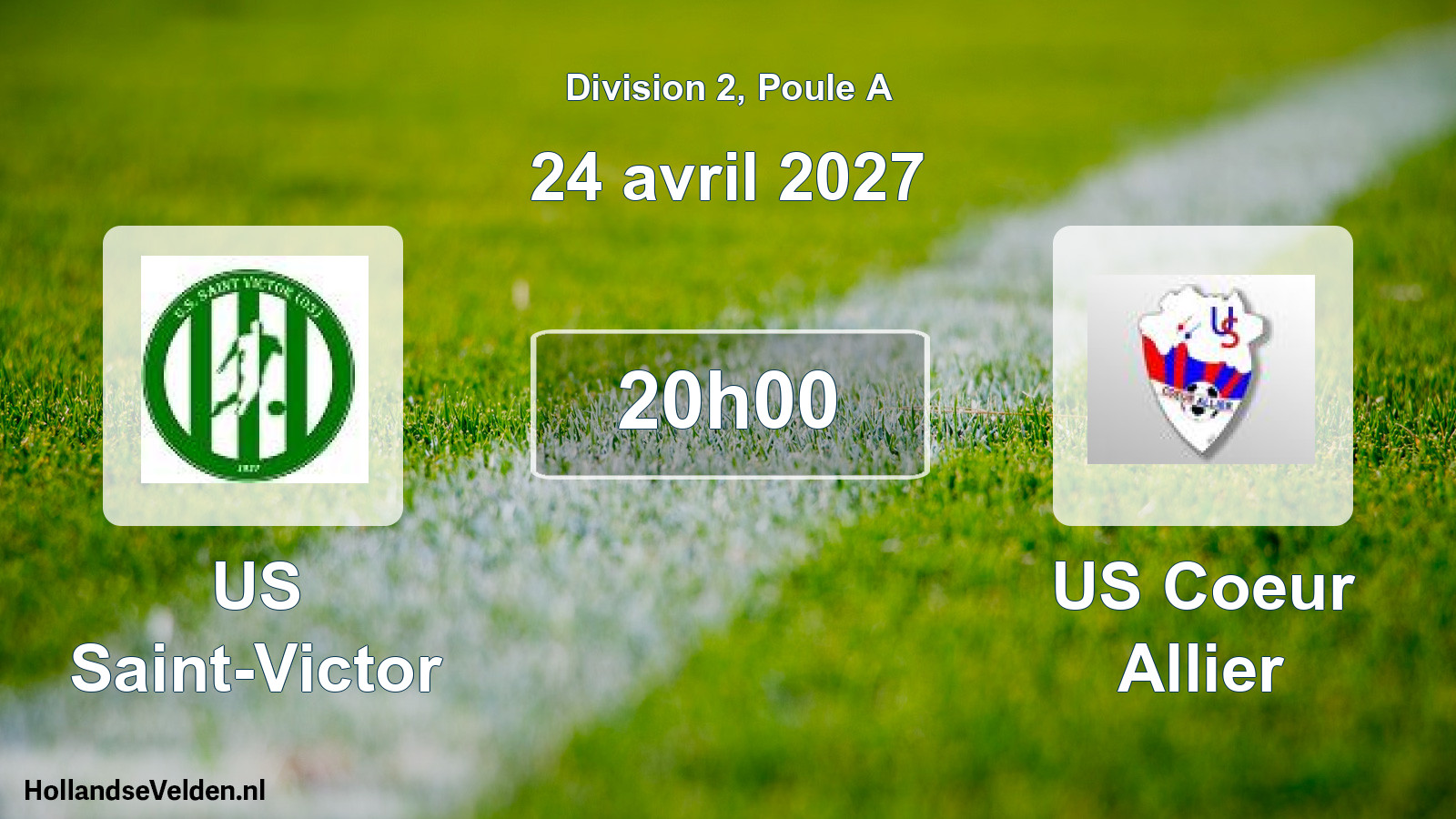 Scheduled Match: US Saint-Victor - US Coeur Allier (24 April 2027)