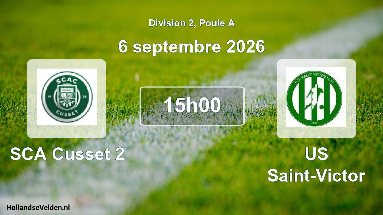 Scheduled Match: SCA Cusset 2 - US Saint-Victor (6 September 2026)