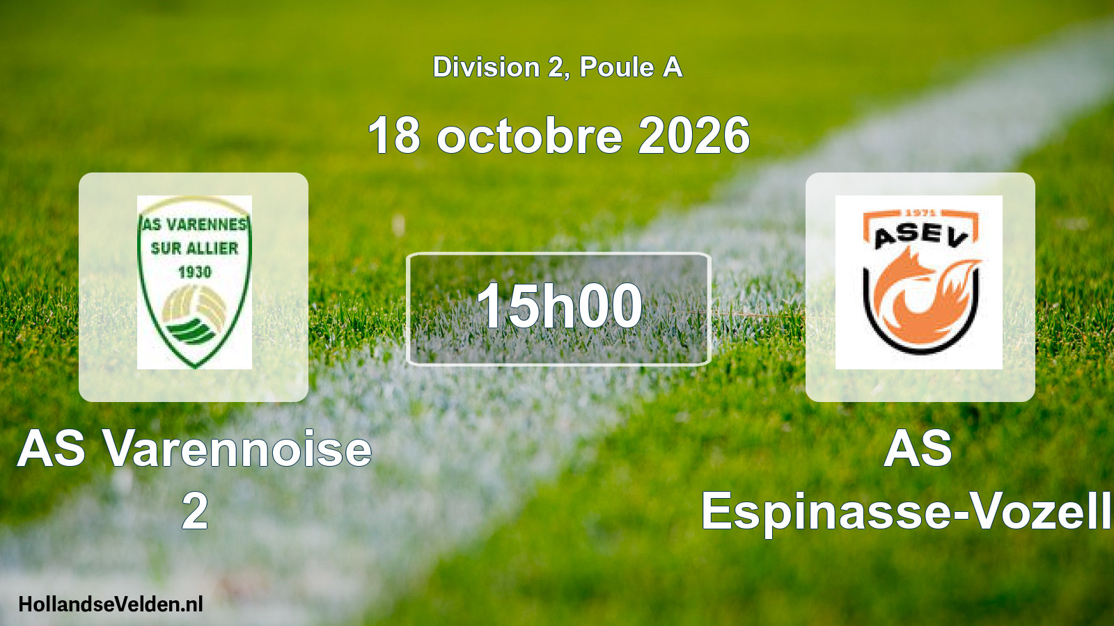 Match programmé: AS Varennoise 2 - AS Espinasse-Vozelle (18 octobre 2026)
