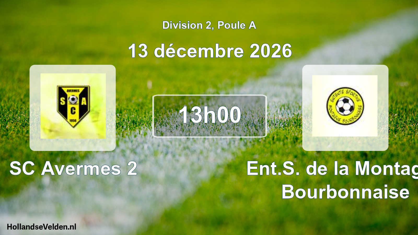 Scheduled Match: SC Avermes 2 - Ent.S. de la Montagne Bourbonnaise (13 December 2026)