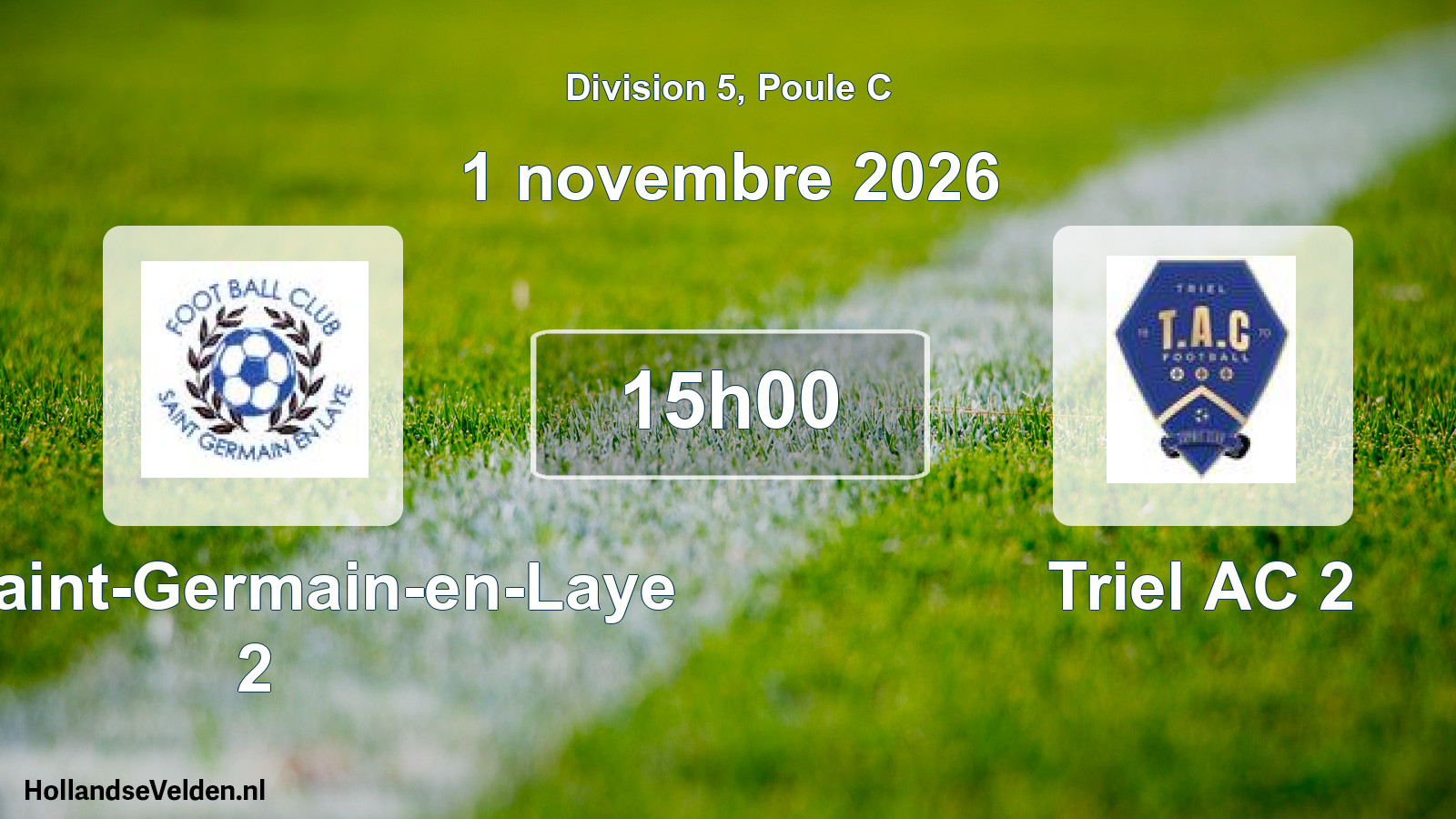Scheduled Match: FC Saint-Germain-en-Laye 2 - Triel AC 2 (1 November 2026)