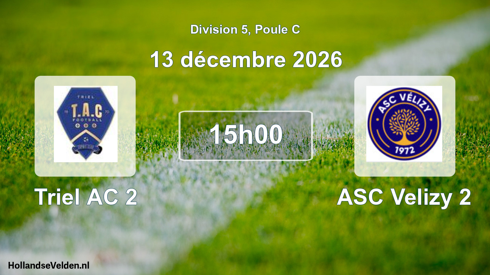 Scheduled Match: Triel AC 2 - ASC Velizy 2 (13 December 2026)