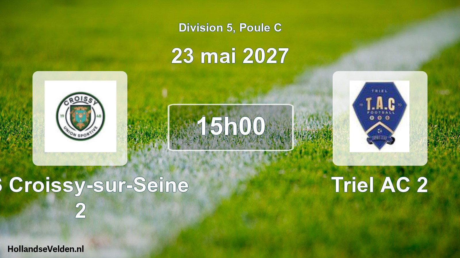 Scheduled Match: US Croissy-sur-Seine 2 - Triel AC 2 (23 May 2027)