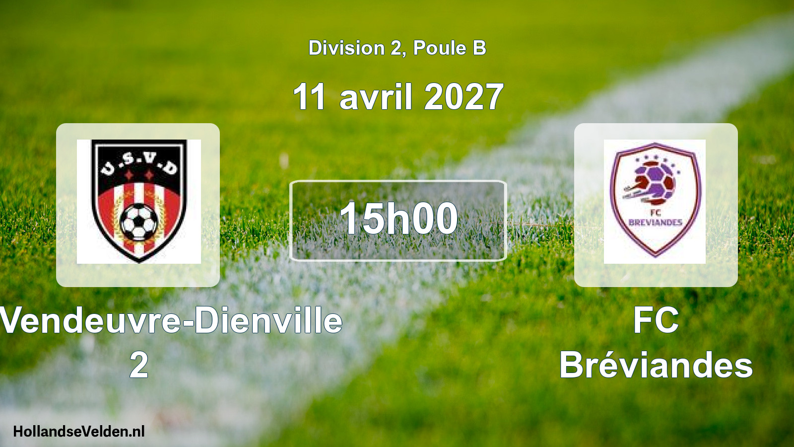 Match programmé: US Vendeuvre-Dienville 2 - FC Bréviandes (11 avril 2027)