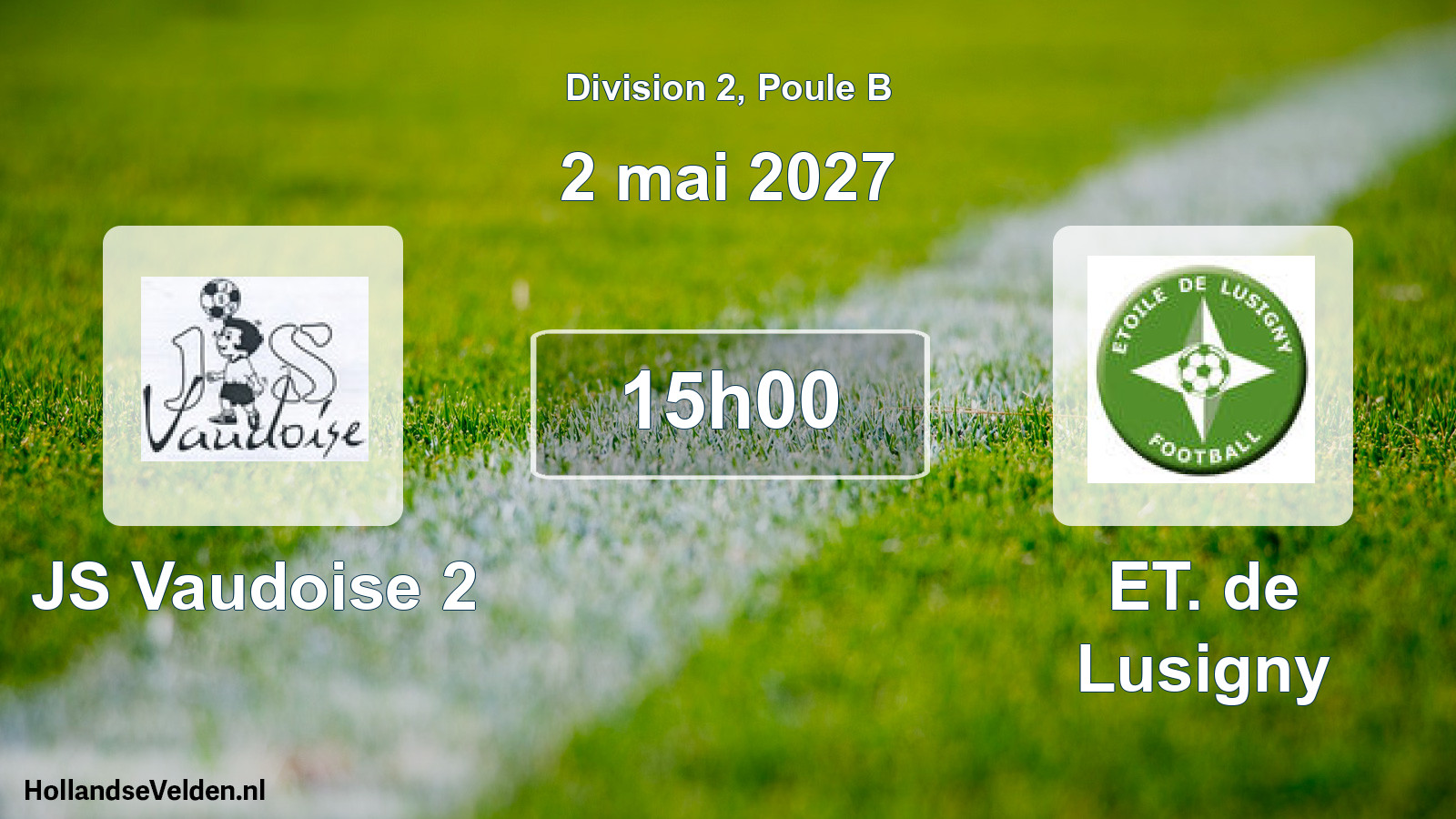 Scheduled Match: JS Vaudoise 2 - ET. de Lusigny (2 May 2027)
