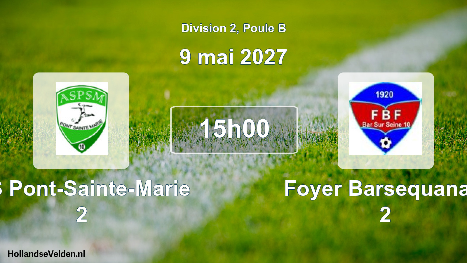 Match programmé: AS Pont-Sainte-Marie 2 - Foyer Barsequanais 2 (9 mai 2027)