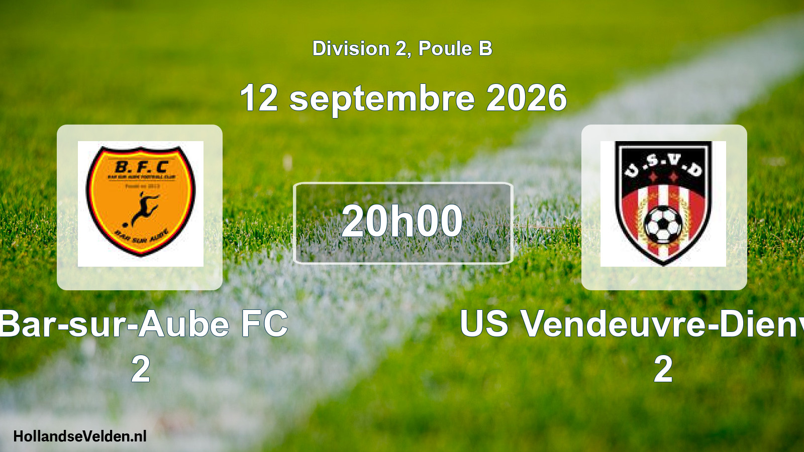Match programmé: Bar-sur-Aube FC 2 - US Vendeuvre-Dienville 2 (12 septembre 2026)
