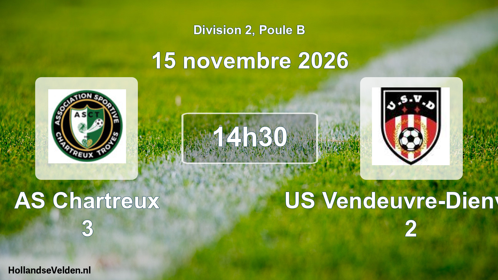 Match programmé: AS Chartreux 3 - US Vendeuvre-Dienville 2 (15 novembre 2026)