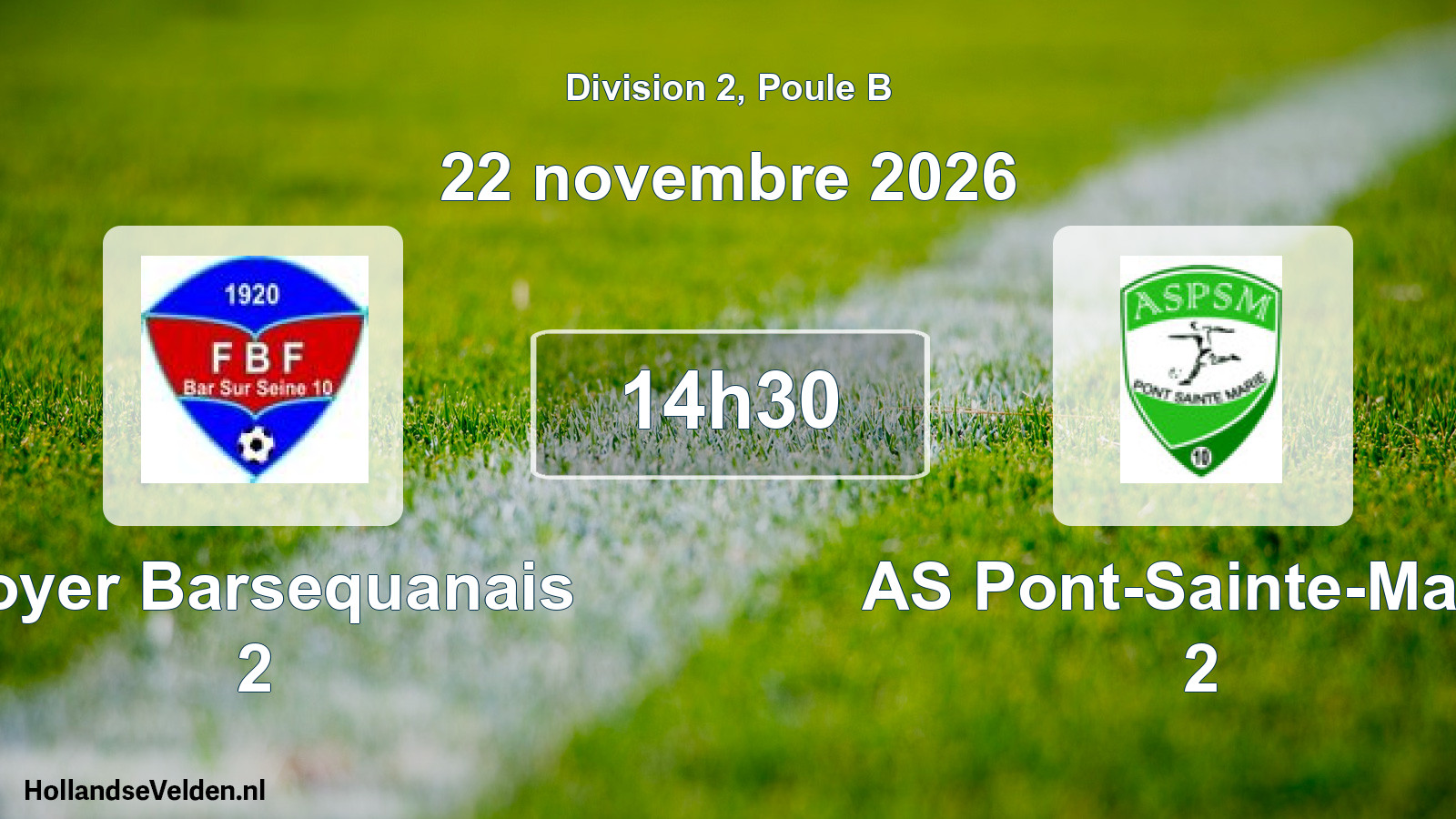 Match programmé: Foyer Barsequanais 2 - AS Pont-Sainte-Marie 2 (22 novembre 2026)