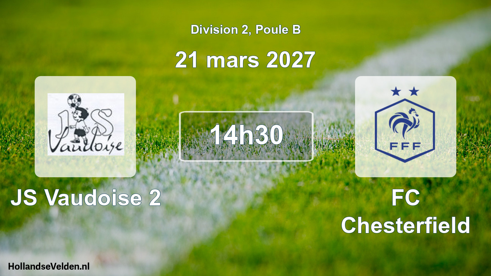 Scheduled Match: JS Vaudoise 2 - FC Chesterfield (21 March 2027)
