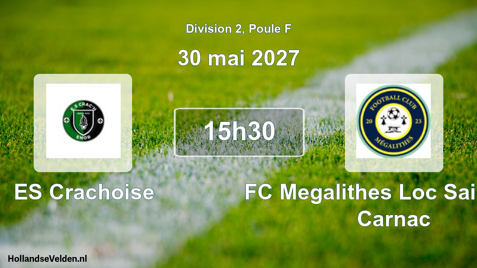 Scheduled Match: ES Crachoise - FC Megalithes Loc Saint-Phil Carnac (30 May 2027)