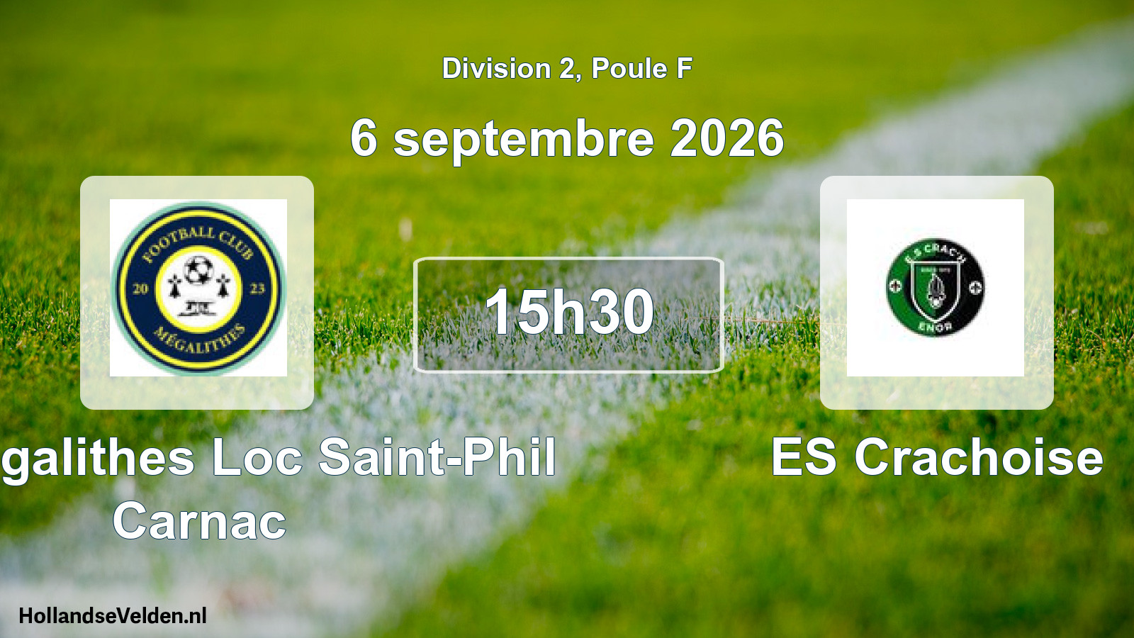 Match programmé: FC Megalithes Loc Saint-Phil Carnac - ES Crachoise (6 septembre 2026)