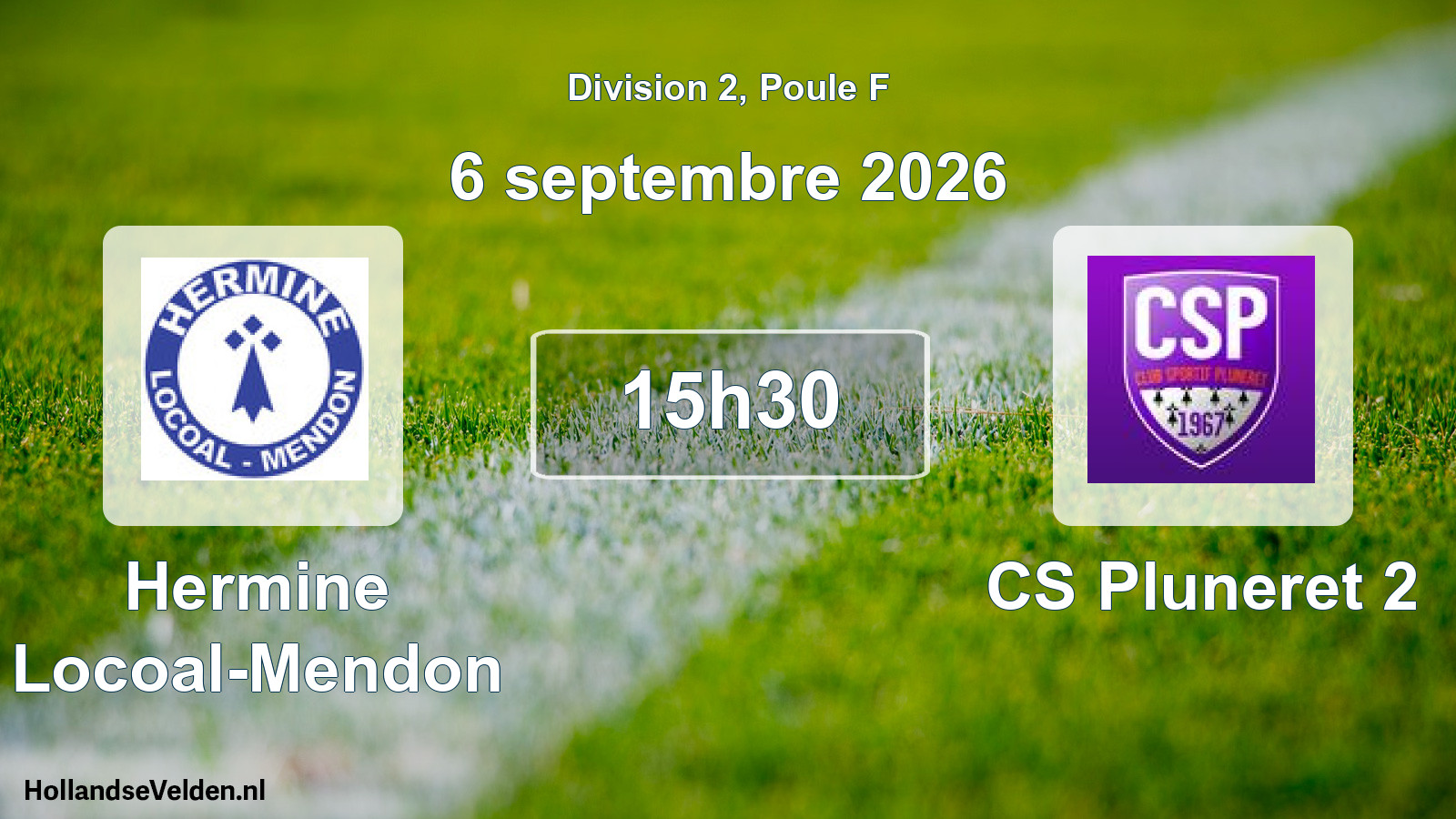 Scheduled Match: Hermine Locoal-Mendon - CS Pluneret 2 (6 September 2026)