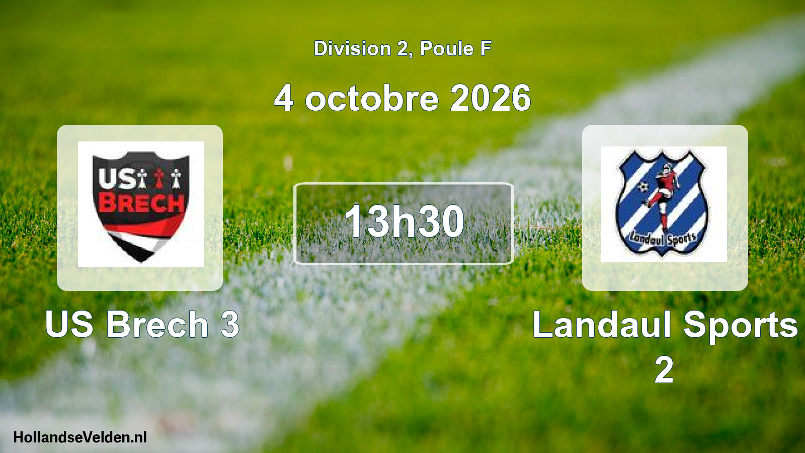Match programmé: US Brech 3 - Landaul Sports 2 (4 octobre 2026)