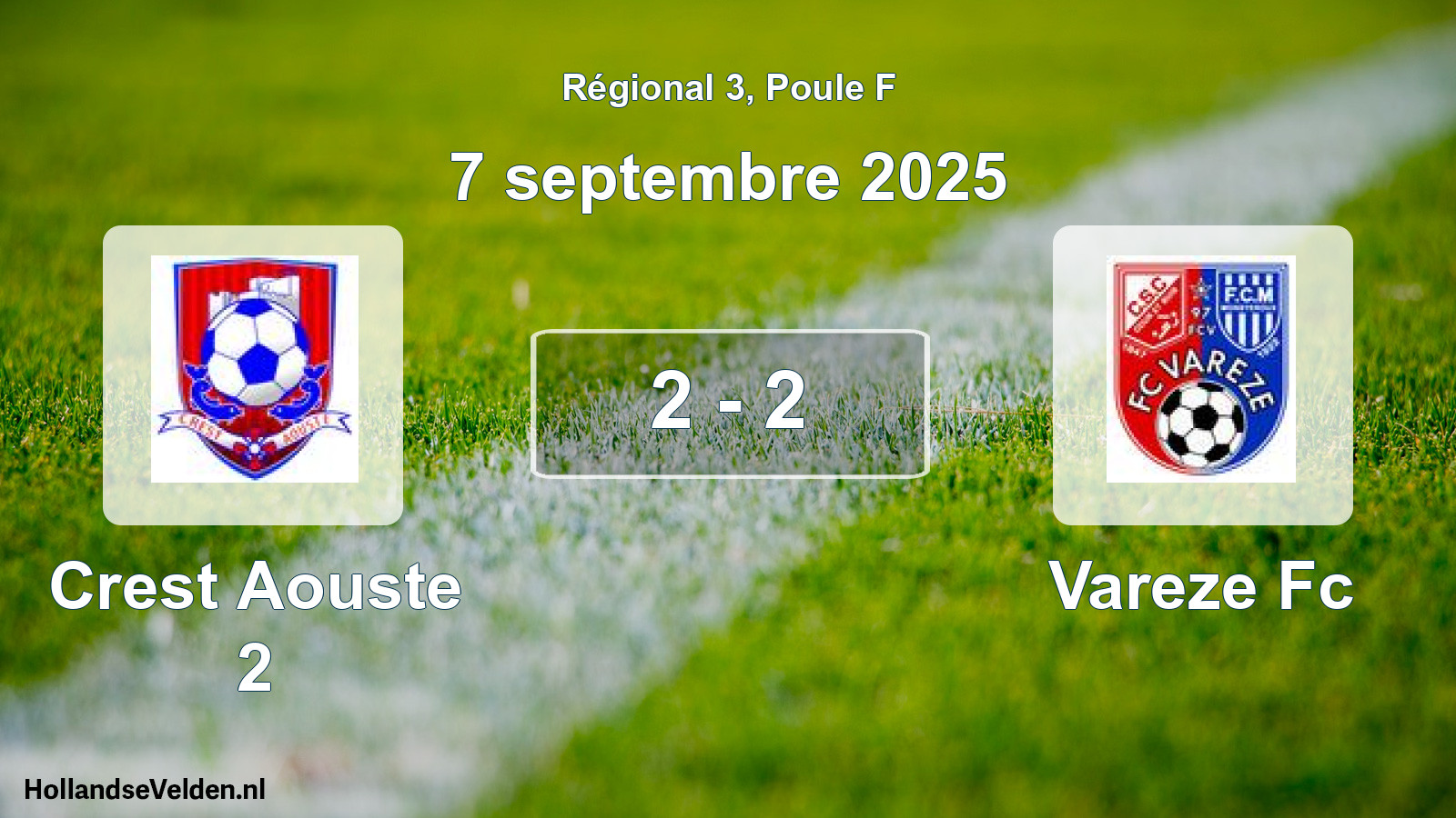 Total number of matches played: Crest Aouste 2 - Vareze Fc 2 - 2 (7 September 2025)
