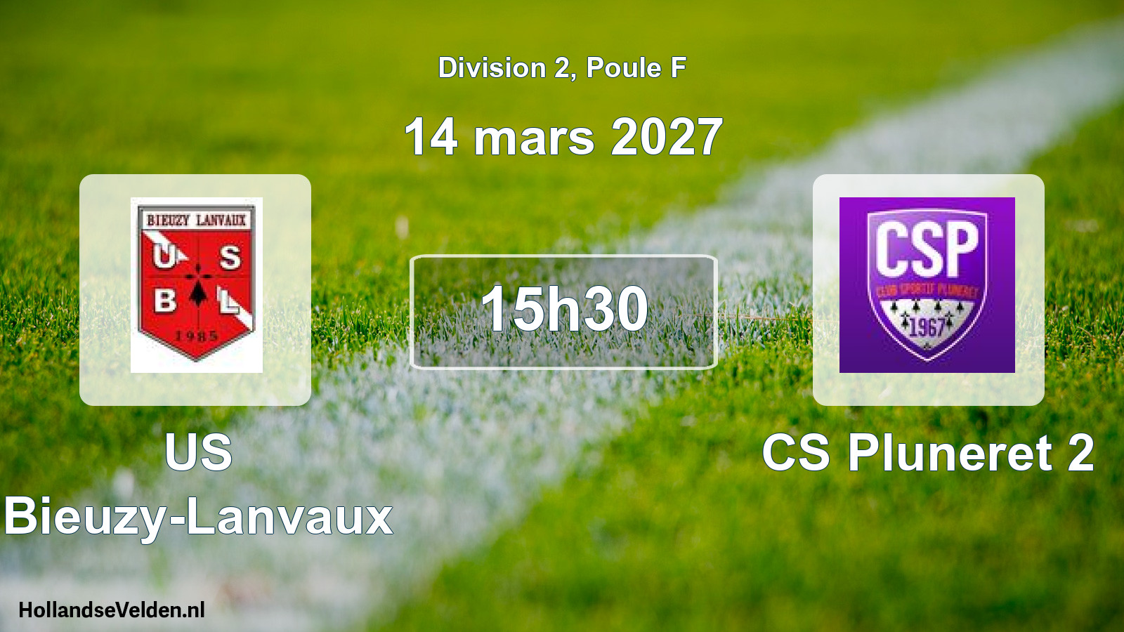 Scheduled Match: US Bieuzy-Lanvaux - CS Pluneret 2 (14 March 2027)