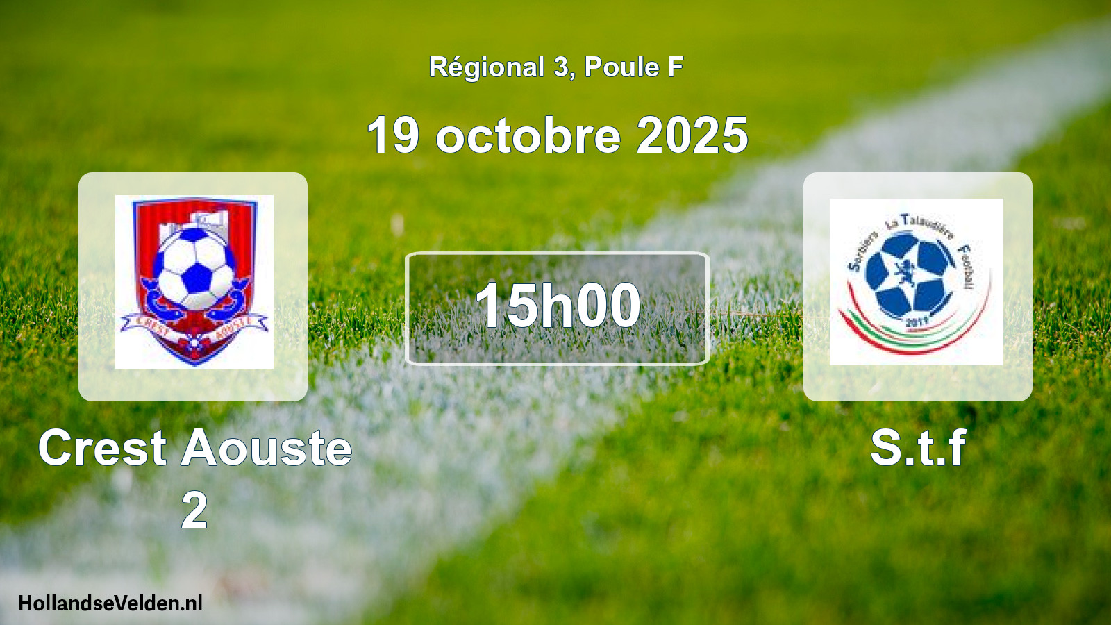 Geplande wedstrijd: Crest Aouste 2 - S.t.f (19 octobre 2025)