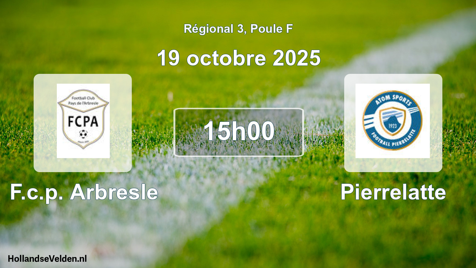 Geplande wedstrijd: F.c.p. Arbresle - Pierrelatte (19 octobre 2025)