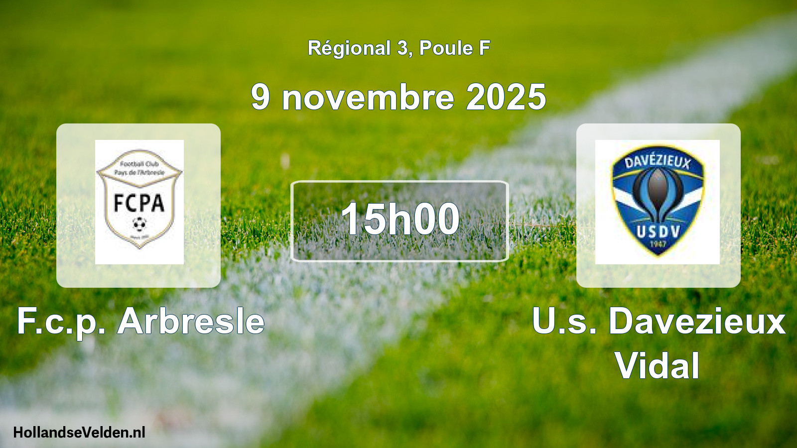 Geplande wedstrijd: F.c.p. Arbresle - U.s. Davezieux Vidal (9 novembre 2025)