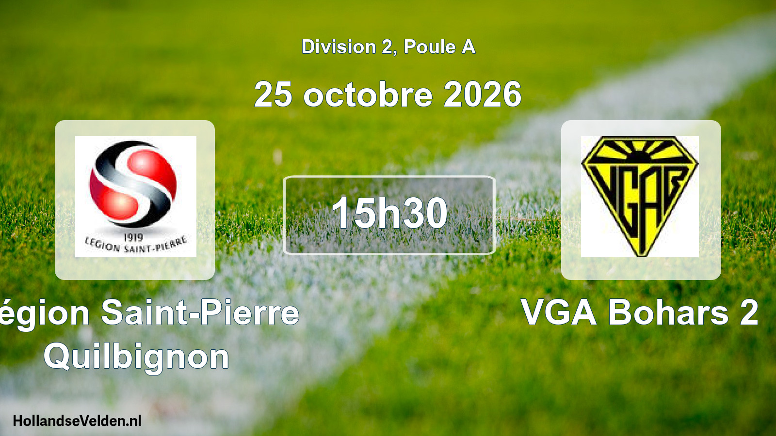 Match programmé: Légion Saint-Pierre Quilbignon - VGA Bohars 2 (25 octobre 2026)