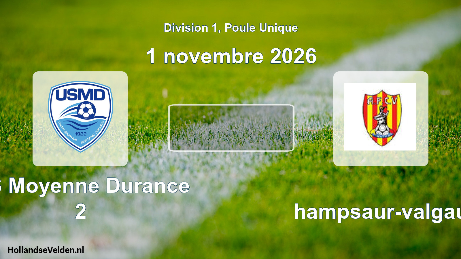 Scheduled Match: US Moyenne Durance 2 - Champsaur-valgau (1 November 2026)