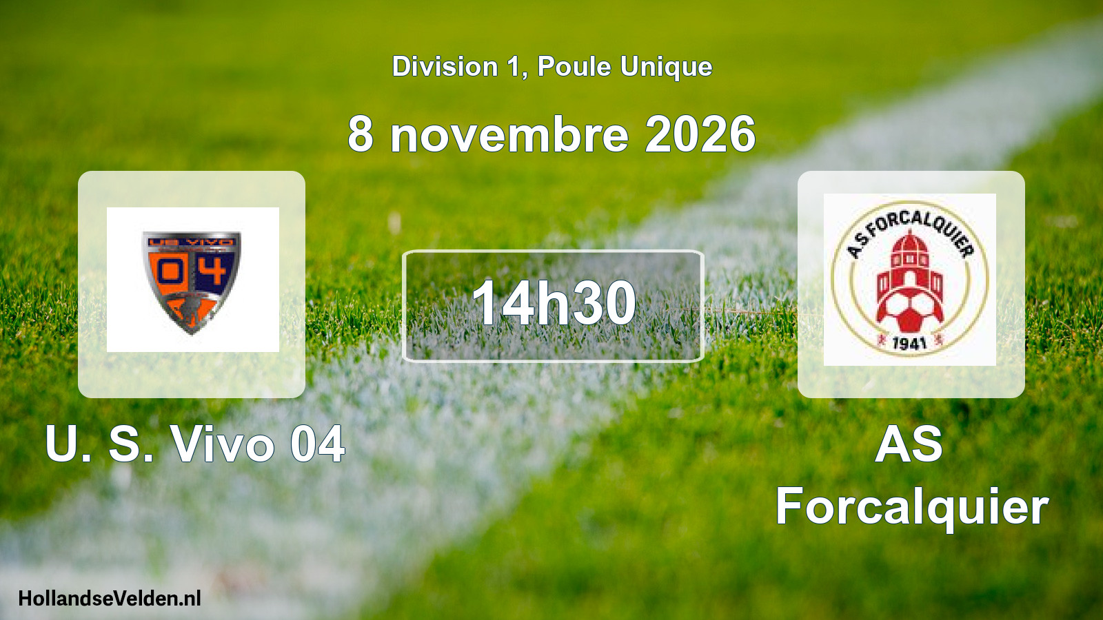Match programmé: U. S. Vivo 04 - AS Forcalquier (8 novembre 2026)