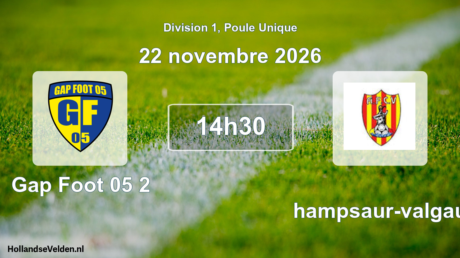 Match programmé: Gap Foot 05 2 - Champsaur-valgau (22 novembre 2026)