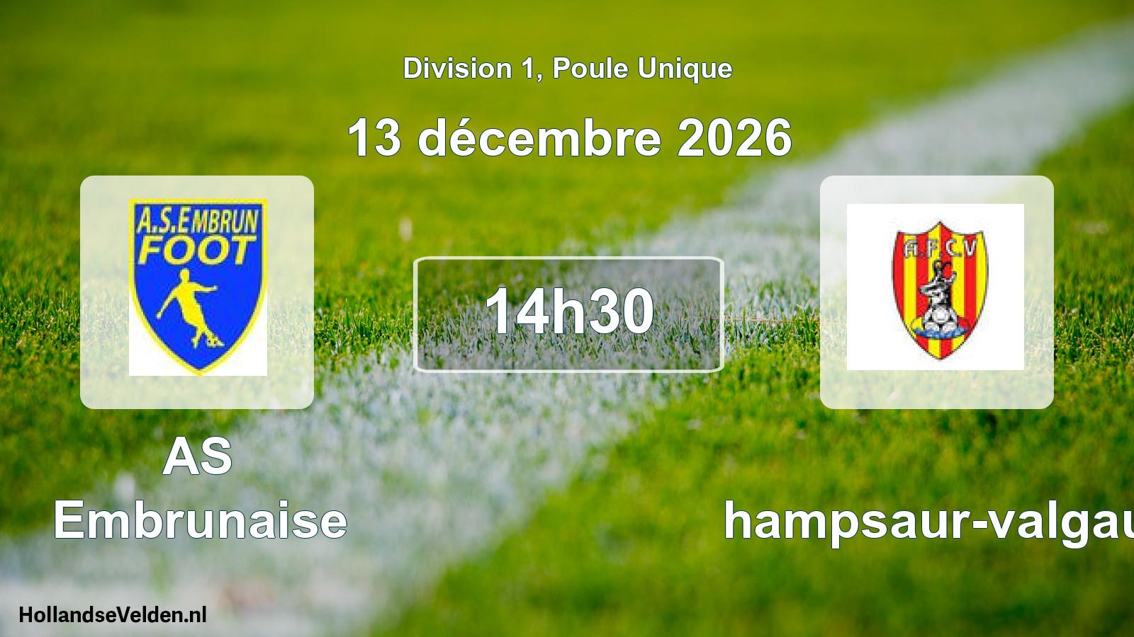 Scheduled Match: AS Embrunaise - Champsaur-valgau (13 December 2026)