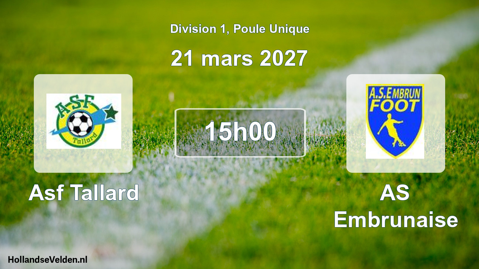Scheduled Match: Asf Tallard - AS Embrunaise (21 March 2027)