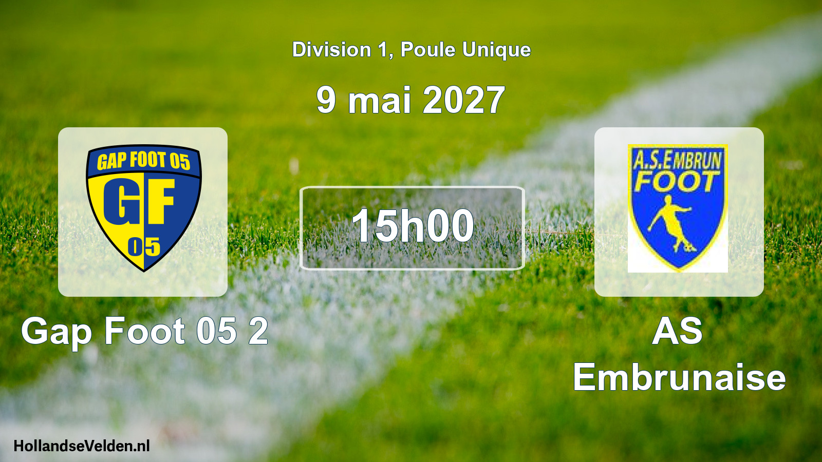 Scheduled Match: Gap Foot 05 2 - AS Embrunaise (9 May 2027)