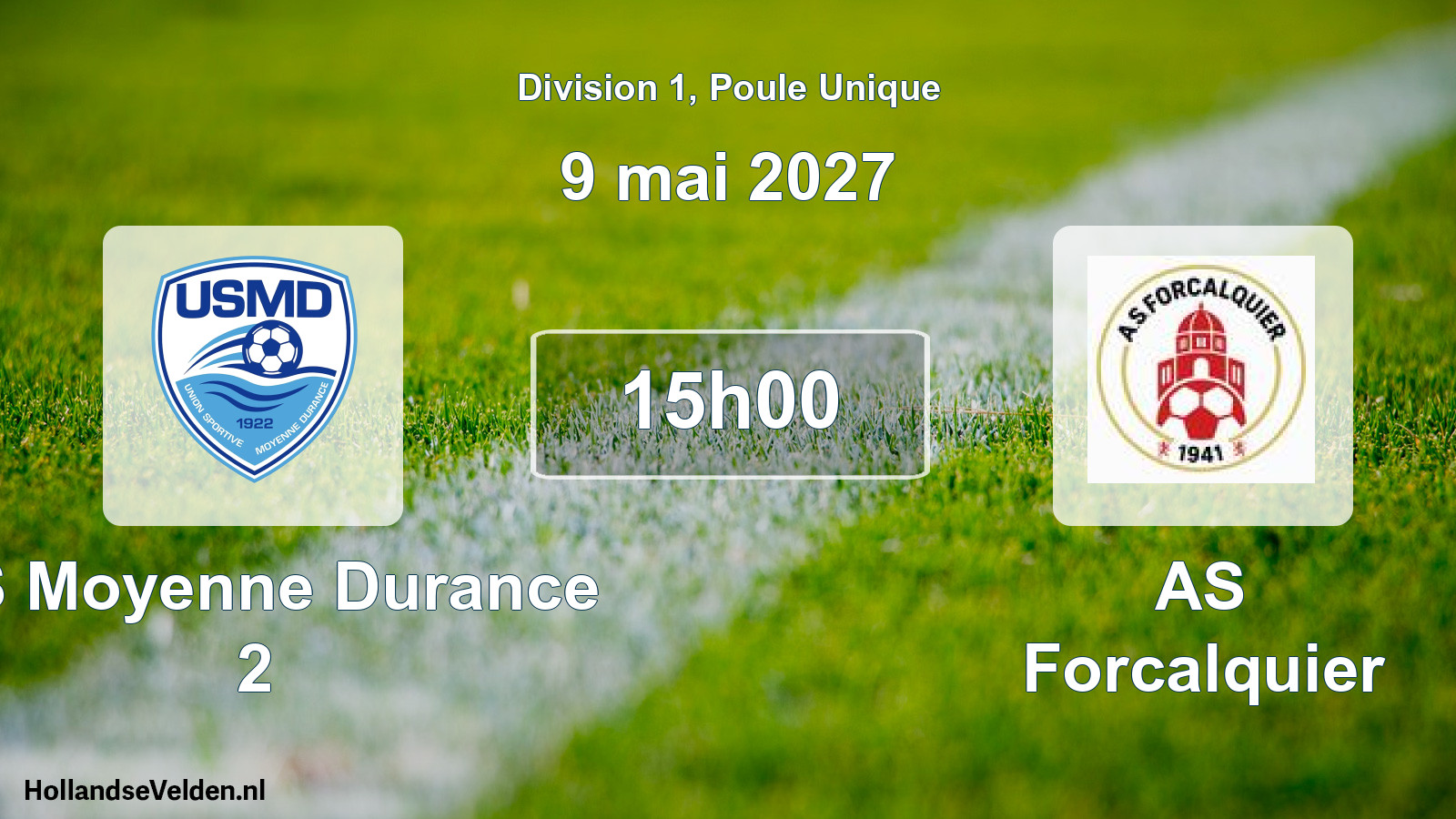 Scheduled Match: US Moyenne Durance 2 - AS Forcalquier (9 May 2027)