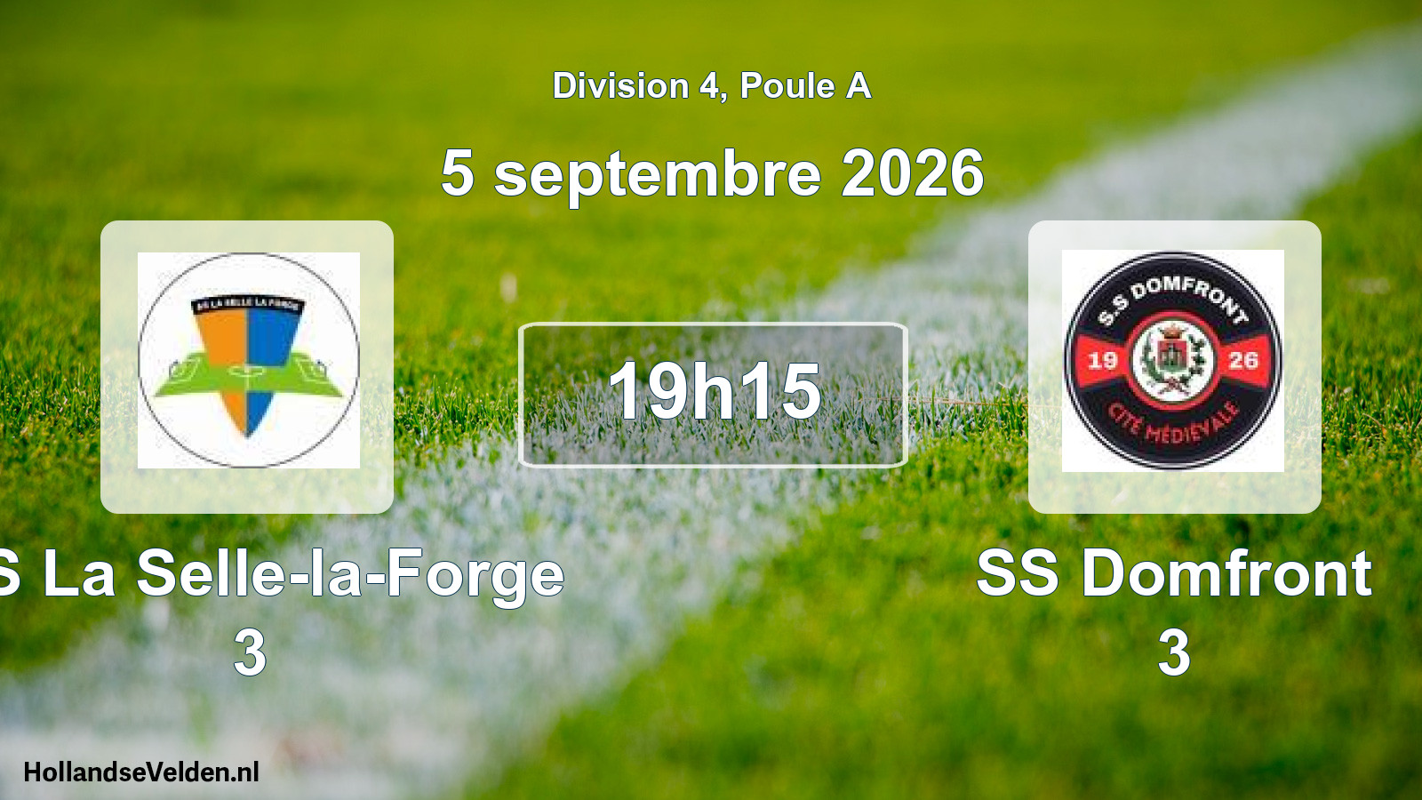 Scheduled Match: AS La Selle-la-Forge 3 - SS Domfront 3 (5 September 2026)