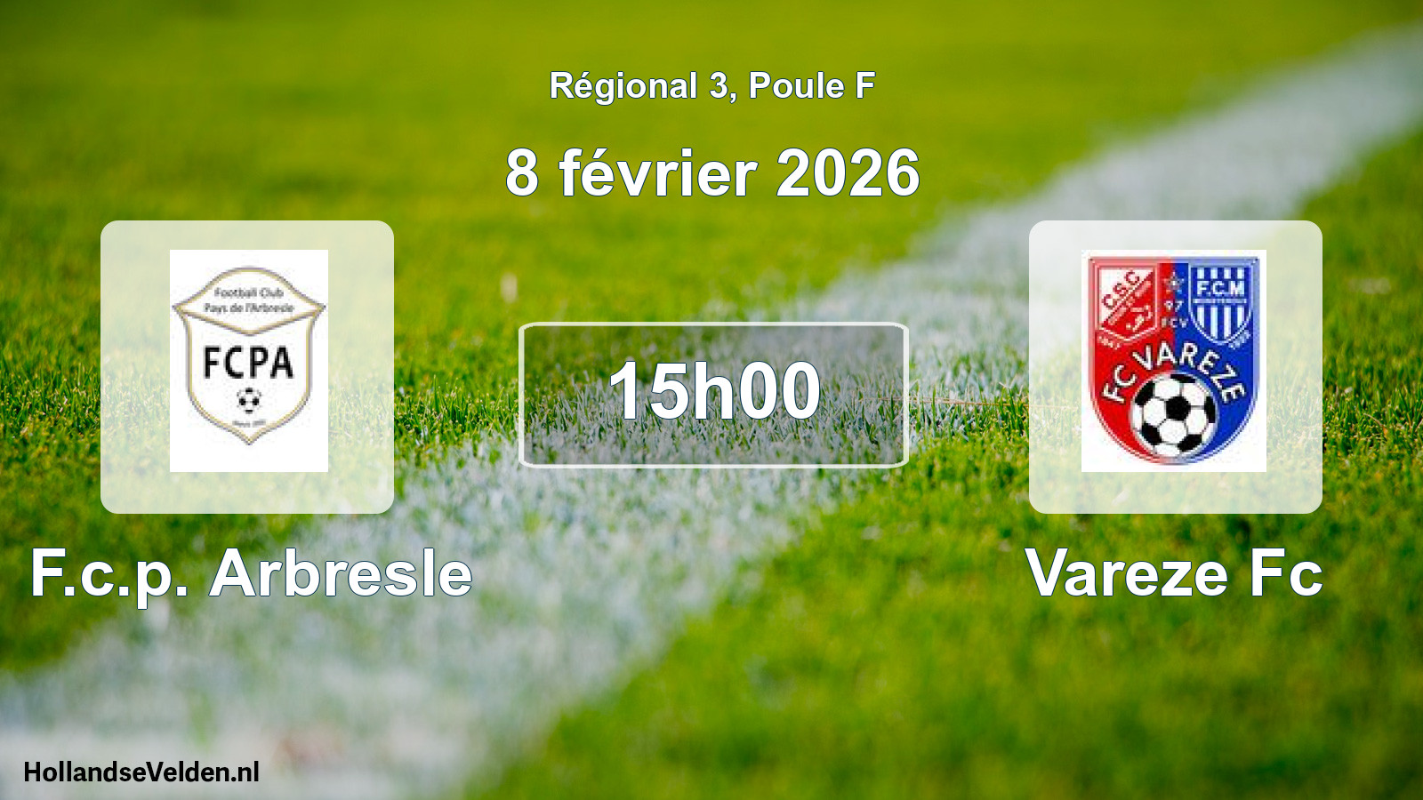 Geplande wedstrijd: F.c.p. Arbresle - Vareze Fc (8 février 2026)
