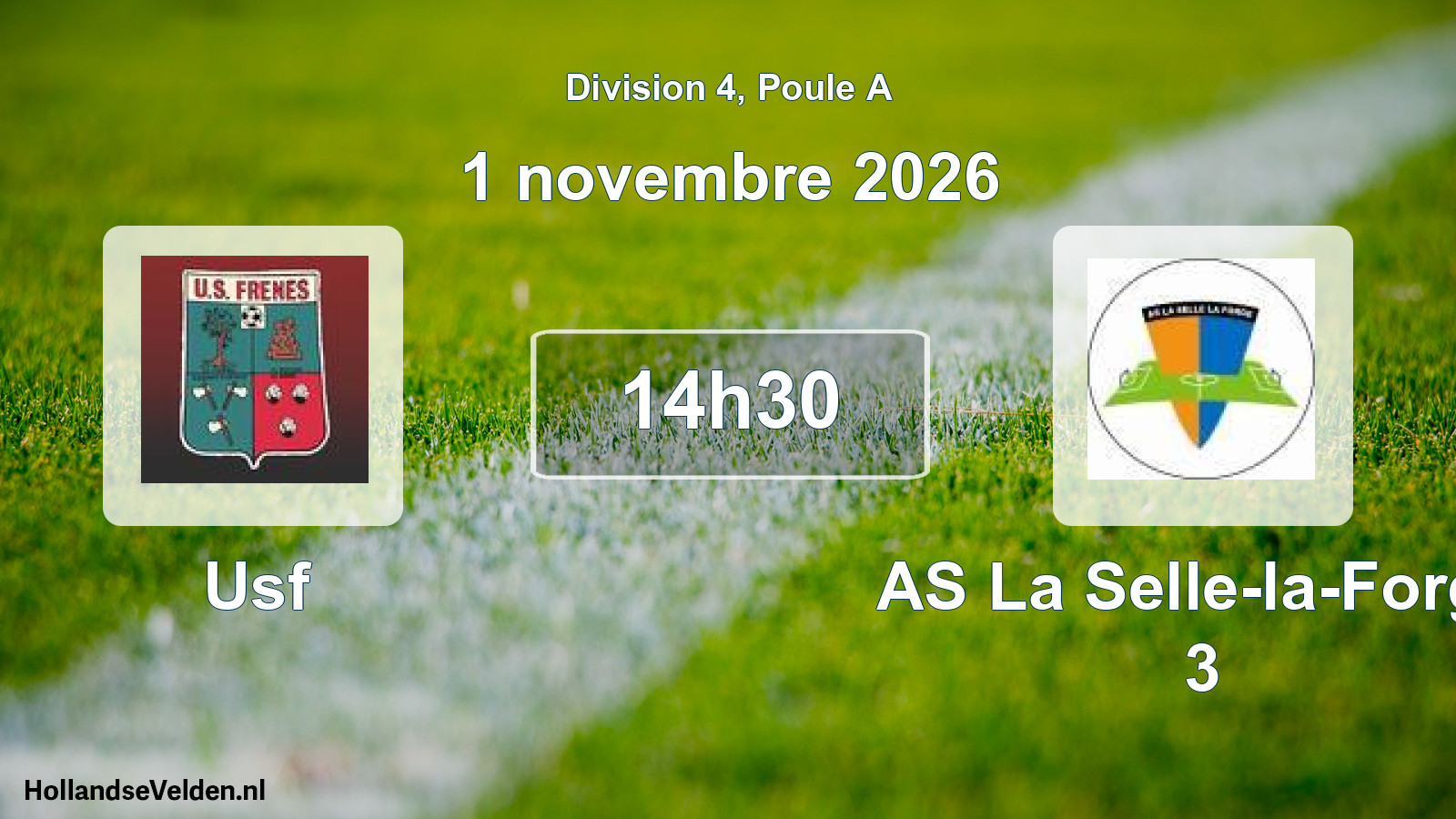 Scheduled Match: Usf - AS La Selle-la-Forge 3 (1 November 2026)