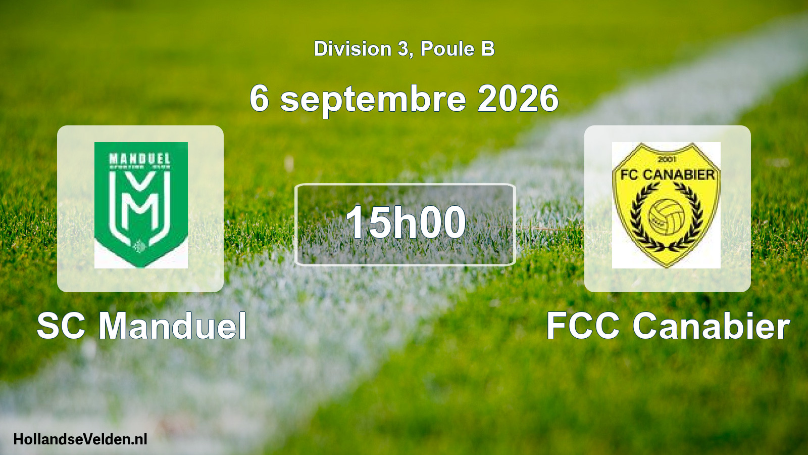 Geplande wedstrijd: SC Manduel - FCC Canabier (6 september 2026)